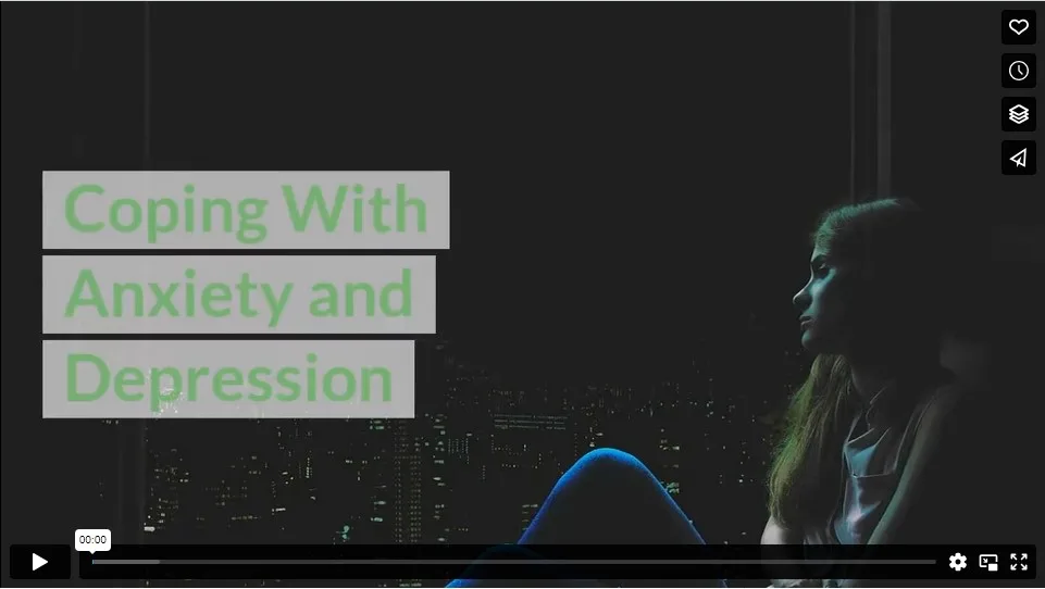 Coping With Anxiety & Depression