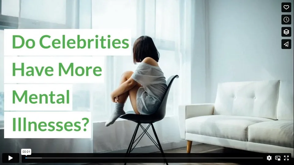 Do Celebrities Have More Mental Illnesses?